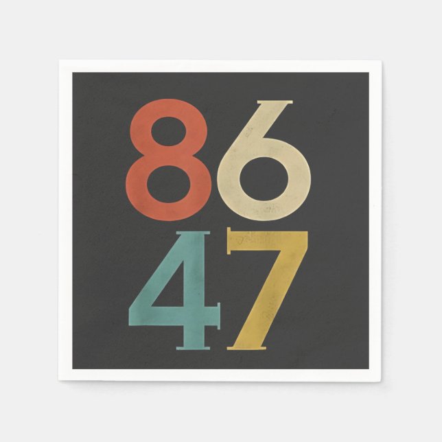 86 47 Dump Trump Cool Retro Anti-Trump  Napkin (Front)