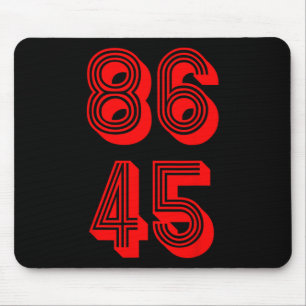 86 The 45th President 86 45 Political Resistance  Mouse Mat