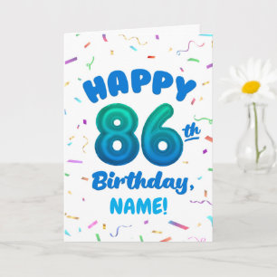 86th Balloon Number Custom Name Birthday Card