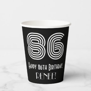 86th Birthday — Art Deco Inspired Look “86” + Name Paper Cups