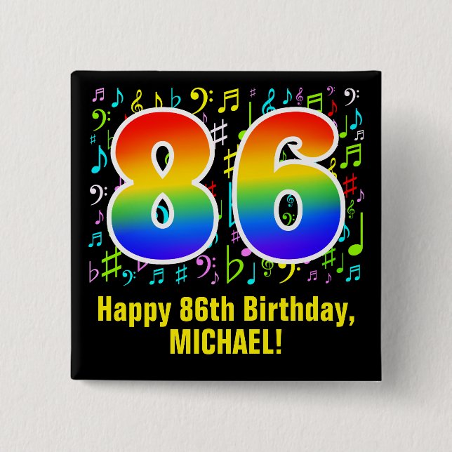 86th Birthday: Colourful Music Symbols, Rainbow 86 15 Cm Square Badge (Front)