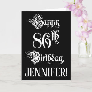 86th Birthday: Fancy, Elegant Script + Custom Name Card