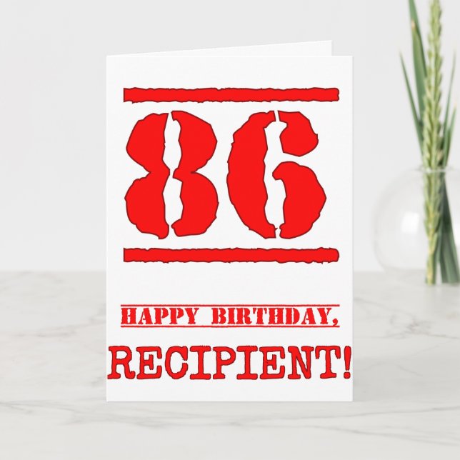 86th Birthday: Fun, Red Rubber Stamp Inspired Look Card (Front)