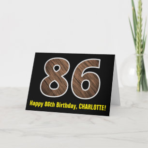 86th Birthday: Name + Faux Wood Grain Pattern "86" Card