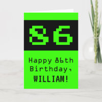 86th Birthday: Nerdy / Geeky Style "86" and Name