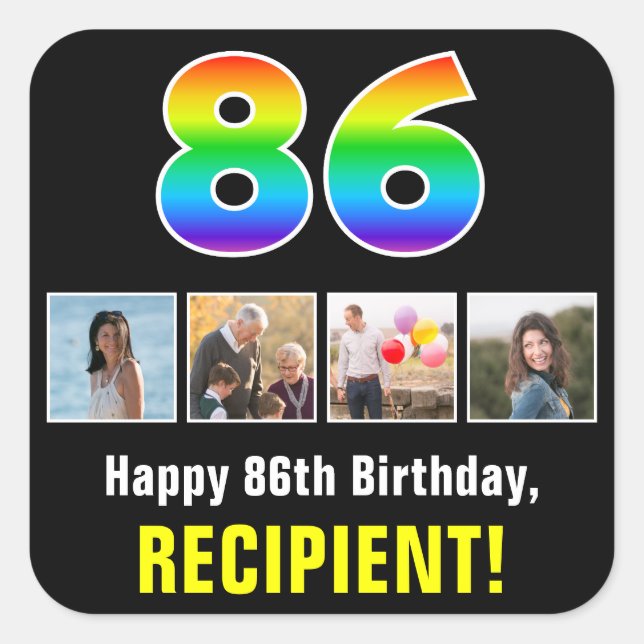86th Birthday: Rainbow “86”; Custom Photos & Name Square Sticker (Front)