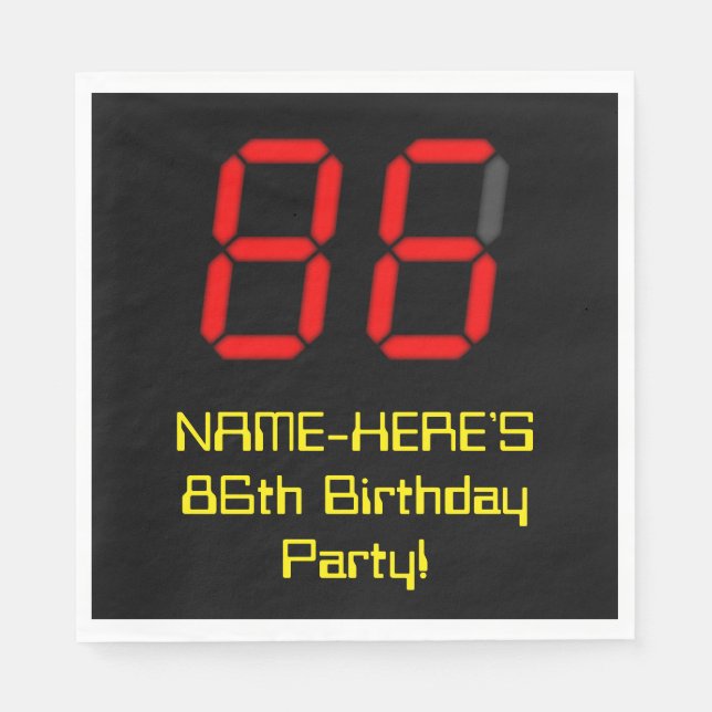 86th Birthday: Red Digital Clock Style "86" + Name Napkin (Front)