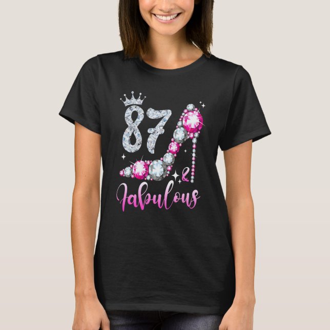 87 And Fabulous 87th Birthday High Heel Shoes Crow T-Shirt (Front)