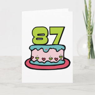 87 Year Old Birthday Cake Card