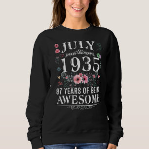 87 Year Old Made In July 1935 87th Birthday Women Sweatshirt