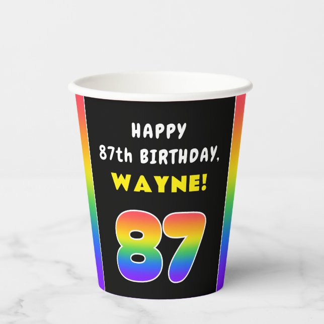 87th Birthday: Colourful Rainbow # 87, Custom Name Paper Cups (Front)
