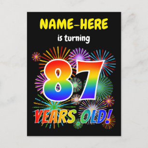 87th Birthday - Fun Fireworks, Rainbow Look "87" Postcard