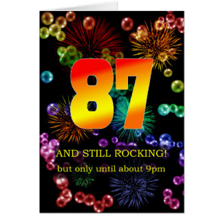 87th Birthday Still Rocking