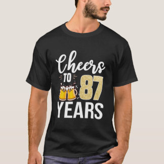87Th Cheers To 87 Beer T-Shirt