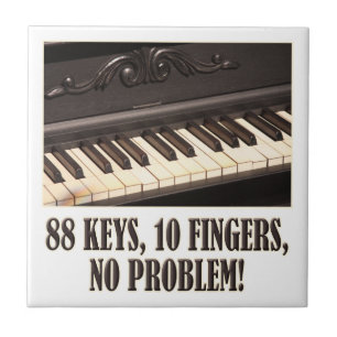 88 Keys, 10 Fingers, No Problem! Tile