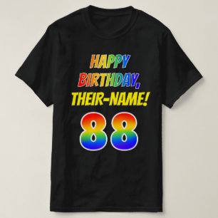88th Birthday — Bold, Fun, Rainbow 88, Custom Name T-Shirt