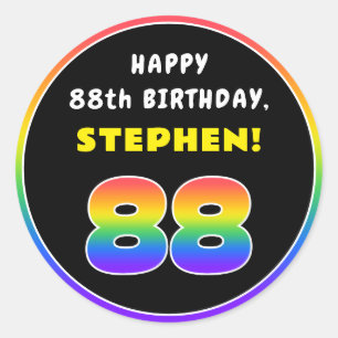 88th Birthday: Colourful Rainbow # 88, Custom Name Classic Round Sticker