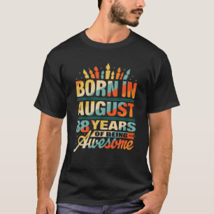 88Th Birthday Gift Born In August 1933 88 Year Old T-Shirt