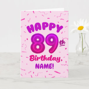 89th Balloon Number Custom Name Birthday Card