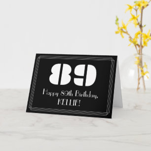 89th Birthday: Art Deco Inspired Look "89" & Name Card
