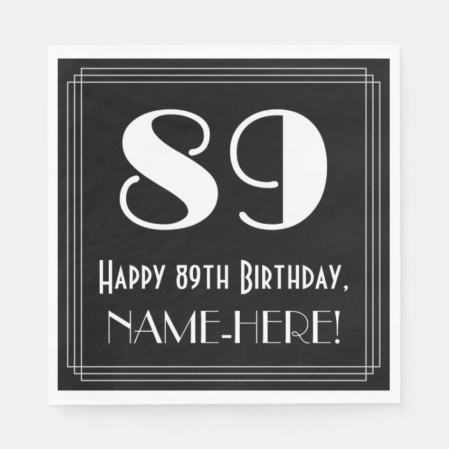 89th Birthday ~ Art Deco Inspired Look "89", Name Napkin (Front)