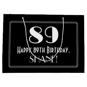 89th Birthday: Art Deco Inspired Style "89", Name Large Gift Bag