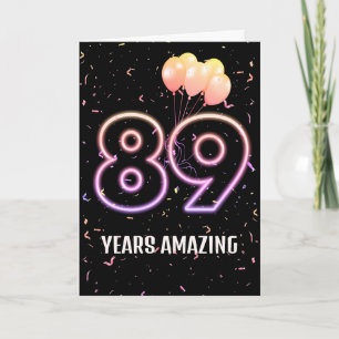 89th Birthday Balloons and Confetti Card
