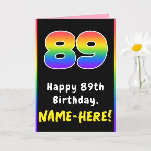 89th Birthday: Colourful Rainbow # 89, Custom Name Card