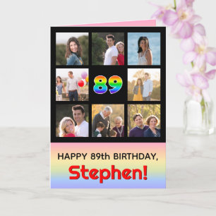 89th Birthday: Fun Rainbow #, Custom Photos + Name Card