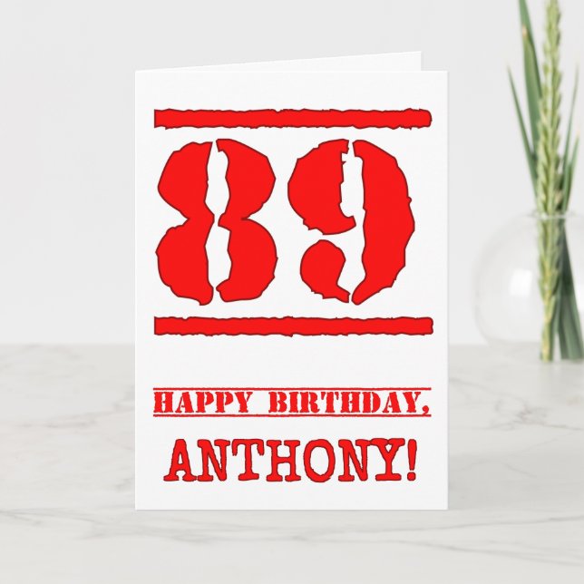 89th Birthday: Fun, Red Rubber Stamp Inspired Look Card (Front)