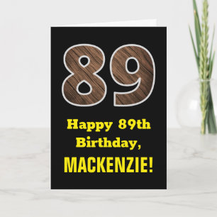 89th Birthday: Name, Faux Wood Grain Pattern "89" Card