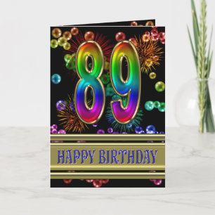89th Birthday with rainbow bubbles and fireworks Card