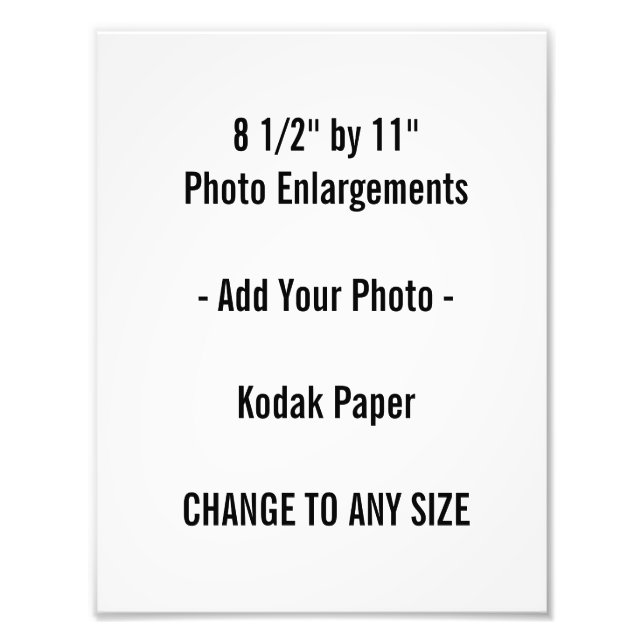 8 1/2" by 11"  Photo Enlargement Print (Front)