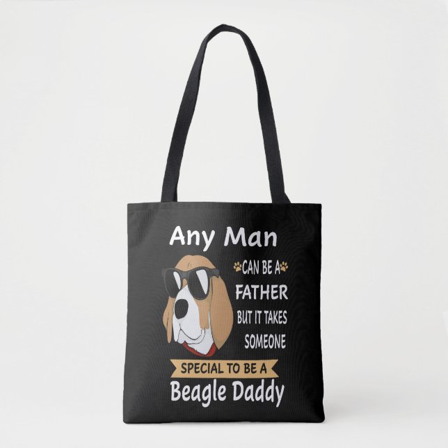 8 Any Man Beagle Daddy Tote Bag (Front)