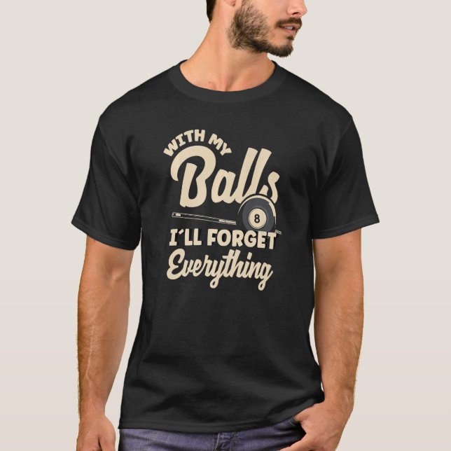 8 Ball Billiard Player Pool T-Shirt (Front)