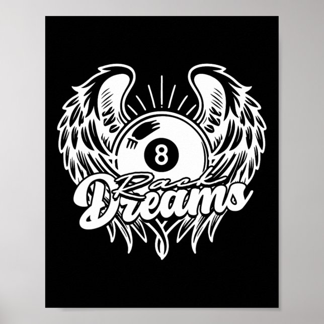 8-ball Billiards Rack Dreams  Poster (Front)