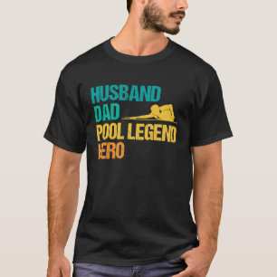 8 ball pool billiard for a Pool Husband T-Shirt