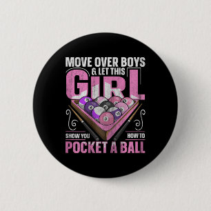 8 Ball Pool Billiard Quote For A Pool Player Girl  6 Cm Round Badge
