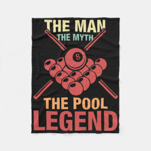 8 Ball Pool Player The Man The Myth The Pool Billi Fleece Blanket