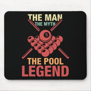 8 Ball Pool Player The Man The Myth The Pool Billi Mouse Mat