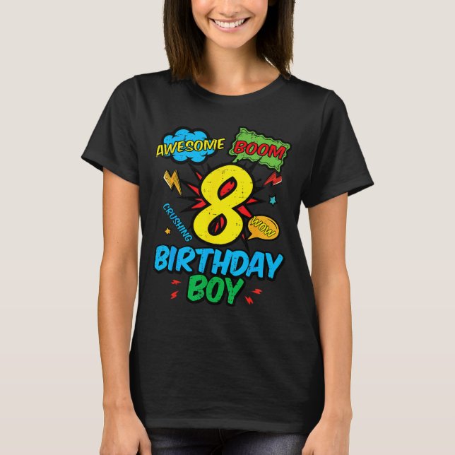 8 Birthday Boy Comic Cool 8th Bday Superhero Party T-Shirt (Front)