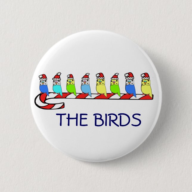 8 Budgies 6 Cm Round Badge (Front)