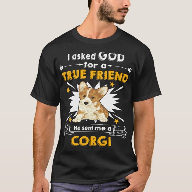 8 He Sent Me A Corgi T-Shirt (Front)
