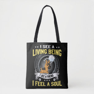 8 I See A Living Being I See A Friend I Feel A Sou Tote Bag