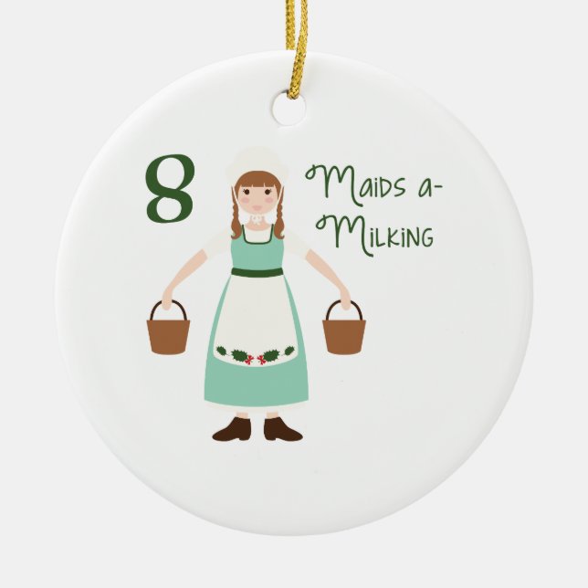 8 Maids A-Milking Ceramic Tree Decoration (Front)