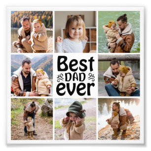 8 Photo Collage Best Dad Ever Photo Enlargement Print