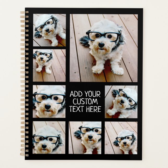 8 Photo Collage Optional Text -- Can Edit Black Planner (Front)