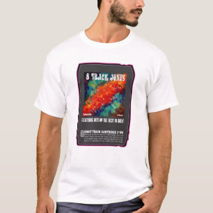 8 Track Tape Design by J. Errickson T-Shirt