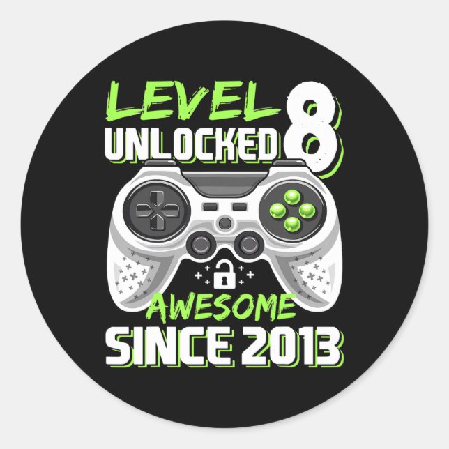 8 Unlocked Awesome 2013 Video Game 8th Birthday Gi Classic Round Sticker (Front)
