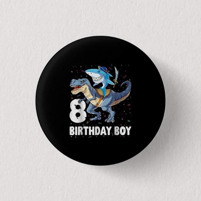 8 year old, 8th Birthday Boy Shark Dinosaur Prirat 3 Cm Round Badge (Front)